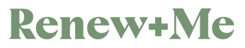 Renew + Me